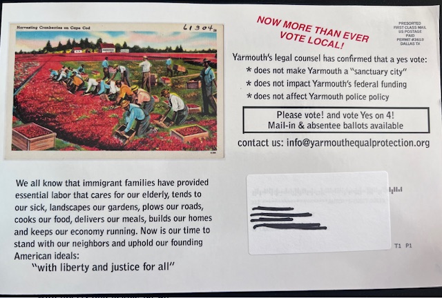 Back of the mailer: vintage 'Harvesting Cranberries on Cape Cod' postcard image with rows of laborers in a cranberry bog, plus copy that reads 'We all know that immigrant families have provided essential labor that cares for our elderly, tends to our sick, landscapes our gardens, plows our roads, cooks our food, delivers our meals, builds our homes and keeps our economy running'